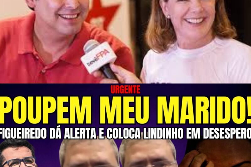 URGENTE TÁ UM BARATA ME VOA! FIGUEIREDO ALERTA LINDINHO E GLEISI BORRA COM MEDO DE SANÇÃO NO MARIDO